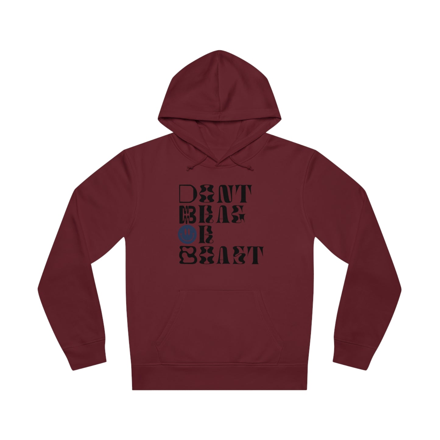 Don't Brag Or Boast Hoody (Front & Back)